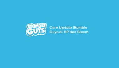 Cara Update Game Stumble Guys