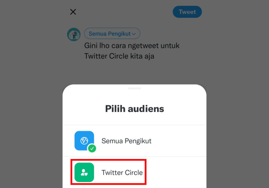 Ganti ke Menu Twitter Circle