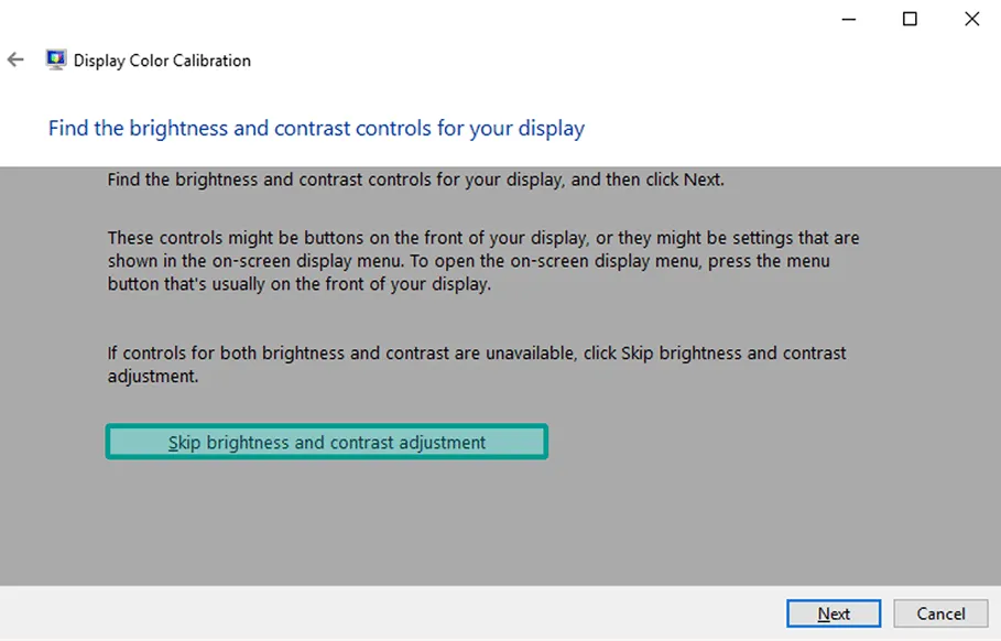 Menu Skip Brightness Adjustment
