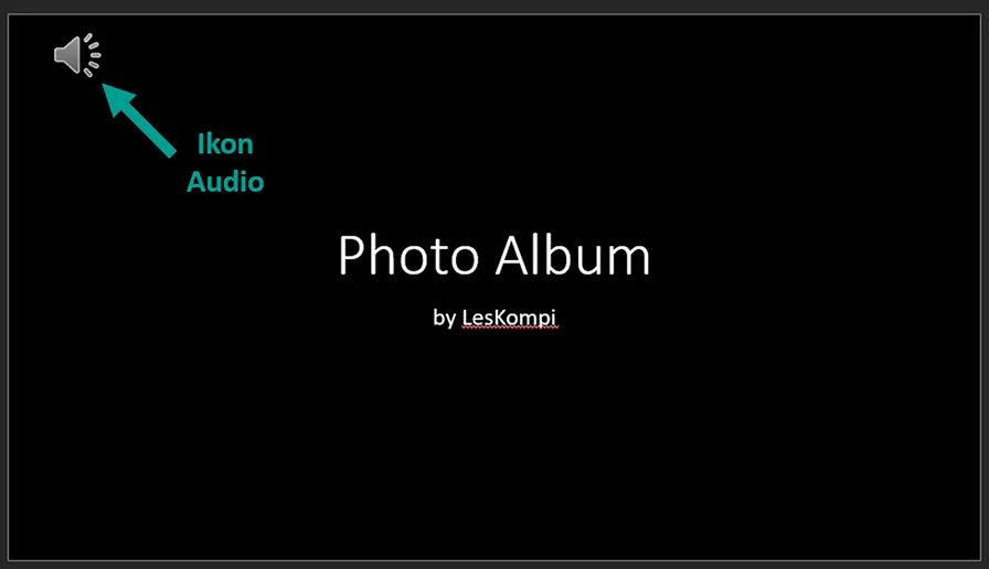 Tambah Audio di SlideShow